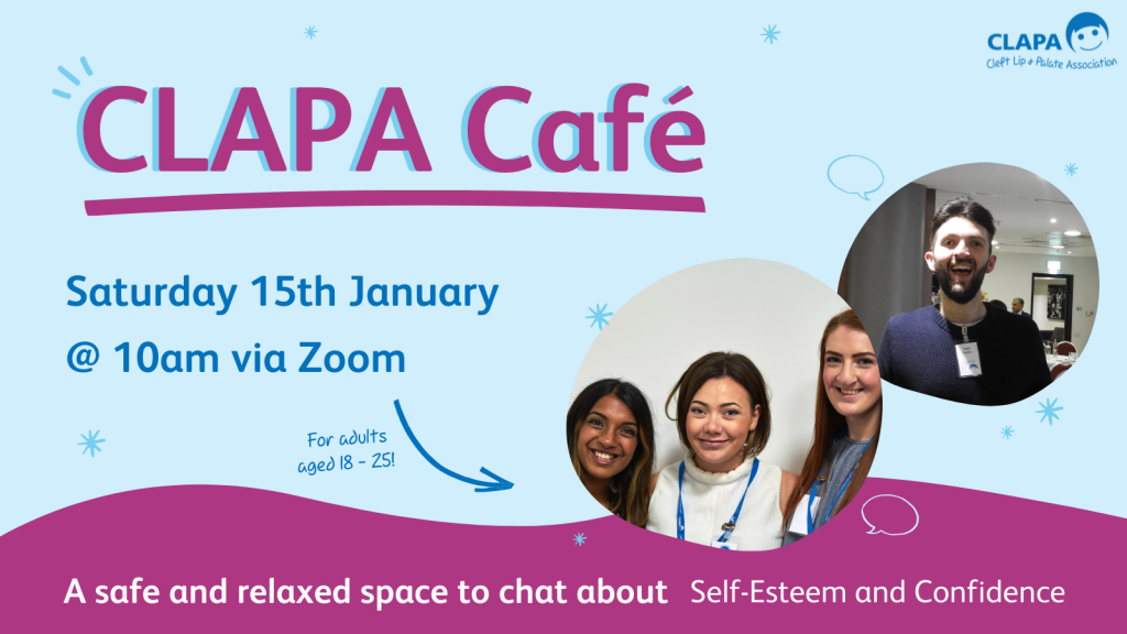 A pale blue background with pink text reading 'CLAPA Cafe'. In smaller text below 'Saturday 15th January @ 10am on Zoom' To the right are two circular photos of young adults smiling at the camera above a dark pink wave.